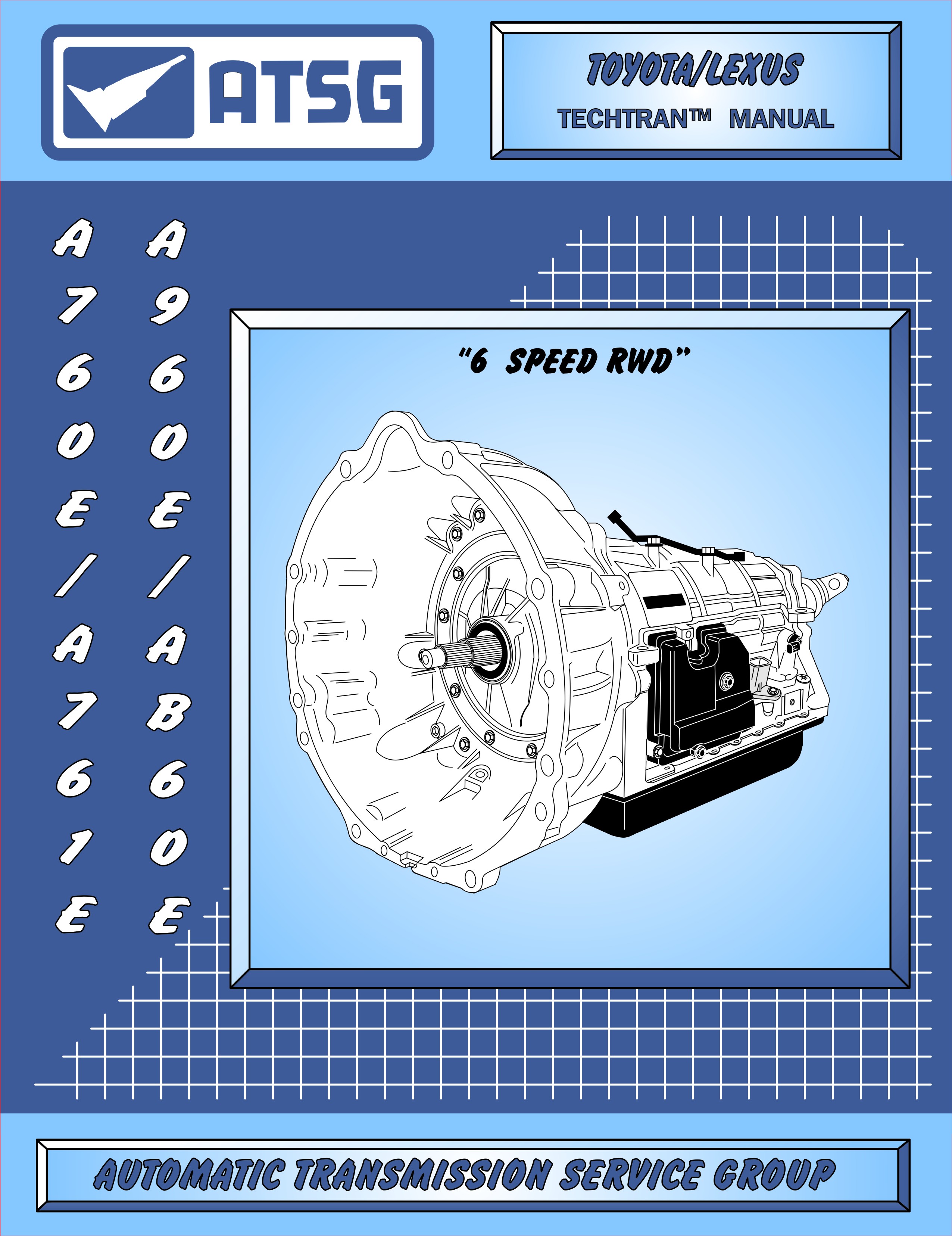 Atsg Toyota Lexus A760e A761e A960e Ab60e Dl Manual Download